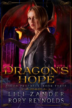 [Blood Prophecy 03] • Dragon's Hope